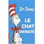 Le Chat Chapeaute (French Edition)