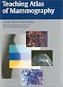 Teaching Atlas of Mammography