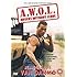 A.W.O.L Absent Without Leave (AWOL) [DVD]