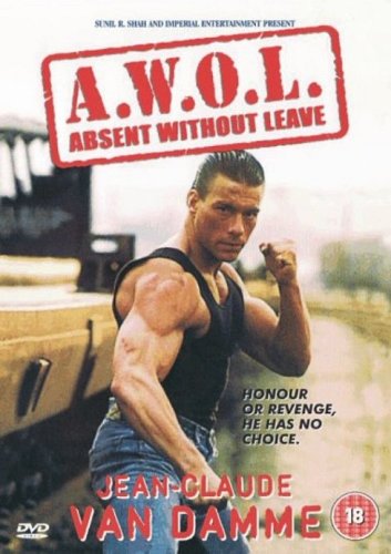CD-Charts  DVD : A.W.O.L Absent Without Leave (AWOL) [1990]