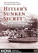 NOVA: Hitler's Sunken Secret