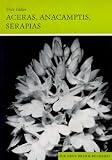 Produkt-Bild: Orchideen Mitteleuropas: F&uuml;ller, Horst, Bd.9 : Aceras, Anacamptis, Serapias