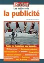 Les m&eacute;tiers de la publicit&eacute;