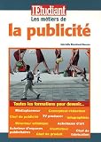 Revue L'Etudiant  / Les métiers de la publicité