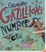 Grandpa Gazillion's Number Yard