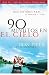 90 minutos en el cielo: Una historia real de Vida y Muerte