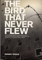 The Bird That Never Flew