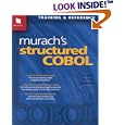 Murach's Structured COBOL by Mike Murach, Anne Prince, and Raul Menendez