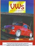 Custom Vws: Beetles, Bugs, Kit Cars & Buggies : A Colour Family Album Special (Colour Family Album)