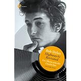 Bob Dylan - Highway 61 Revisited: Ein Album schreibt Geschichtevon "Colin Irwin"