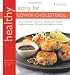Healthy Eating for Lower Cholesterol: In Association with Heart UK, the Cholesterol Charity