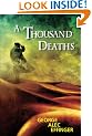 A Thousand Deaths