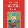 The Adventures of the Muffin Family: Chip and the &hellip by Peggy Ann Headings