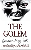 The Golem (Dedalus European Classics)