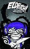 Eldritch!