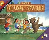 The Grizzly Gazette (MathStart 3) The Grizzly Gazette (MathStart 3)