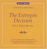 The Estrogen Decision: Self Help Book