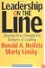 Leadership on the Line: Staying Alive Through the Dangers of Leading