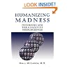 Humanizing Madness: Psychiatry and the Cognitive Neurosciences