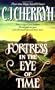 Fortress In The Eye Of Time