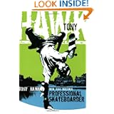 Tony Hawk: Professional Skateboarder by Tony Hawk and Sean Mortimer
