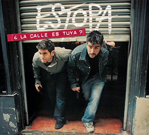 Estopa - La Calle Es Tuya - Zortam Music Estopa - La Calle Es Tuya - Zortam Music