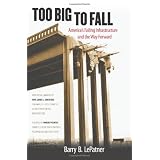 TooBigtoFall:America'sFailingInfrastructureandtheWayForward