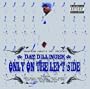 Blaze Up Tha Weed [Explicit]