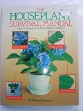 The houseplant survival manual : how to keep your houseplants healthy