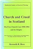 Church and creed in Scotland
