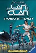 Robospider (Der LAN-Clan, Band 1)