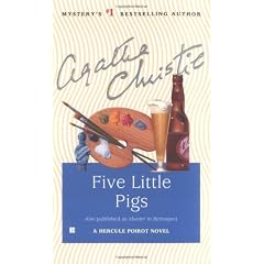 Five Little Pigs (Hercule Poirot Mysteries)