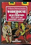 Wodehouse with old friends