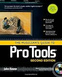 The Musician's Guide to Pro Tools