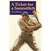 A Ticket for a Seamstitch (Bison Paperbacks)