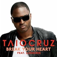 Break Your Heart