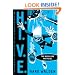 The Overlord Protocol (H.I.V.E.)