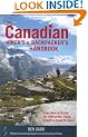 The Canadian Hiker's and Backpacker's Handbook: Your How-to Guide for Hitting the Trails, Coast to Coast to Coast