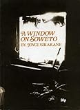 A window on Soweto