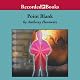 Point Blank: An Alex Rider Adventure