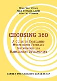 Choosing 360: A Guide to Evaluating Multi-rater Feedback Instruments for Management Development