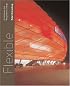 Flexible: Architecture that Responds to Change