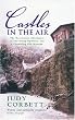 Castles in the Air: The Restoration Adventures of Two Young Optimists and a Crumbling Old Mansion