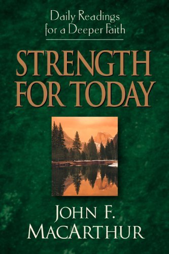 Strength for Today: Daily Readings for a Deeper Faith