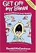Get Off My Brain: A Survival Guide for Lazy Students
