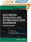 Electronic Packaging and Interconnection Handbook