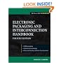 Electronic Packaging and Interconnection Handbook