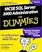 MCSE SQL Server 2000 Administration for Dummies (with CD-ROM, covers test #70-228)
