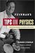 Feynman's Tips on Physics: A Problem-Solving Supplement to the Feynman Lectures on Physics