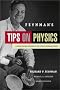 Feynman's Tips on Physics: A Problem-Solving Supplement to the Feynman Lectures on Physics